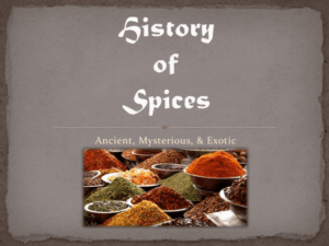 25 Ancient Aromas from the World’s Most Powerful Spice Treasury