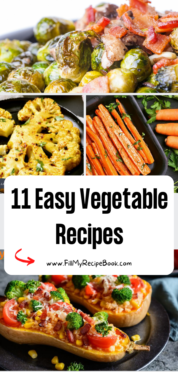 Easy Home Style Vegetable Recipes You Will Love