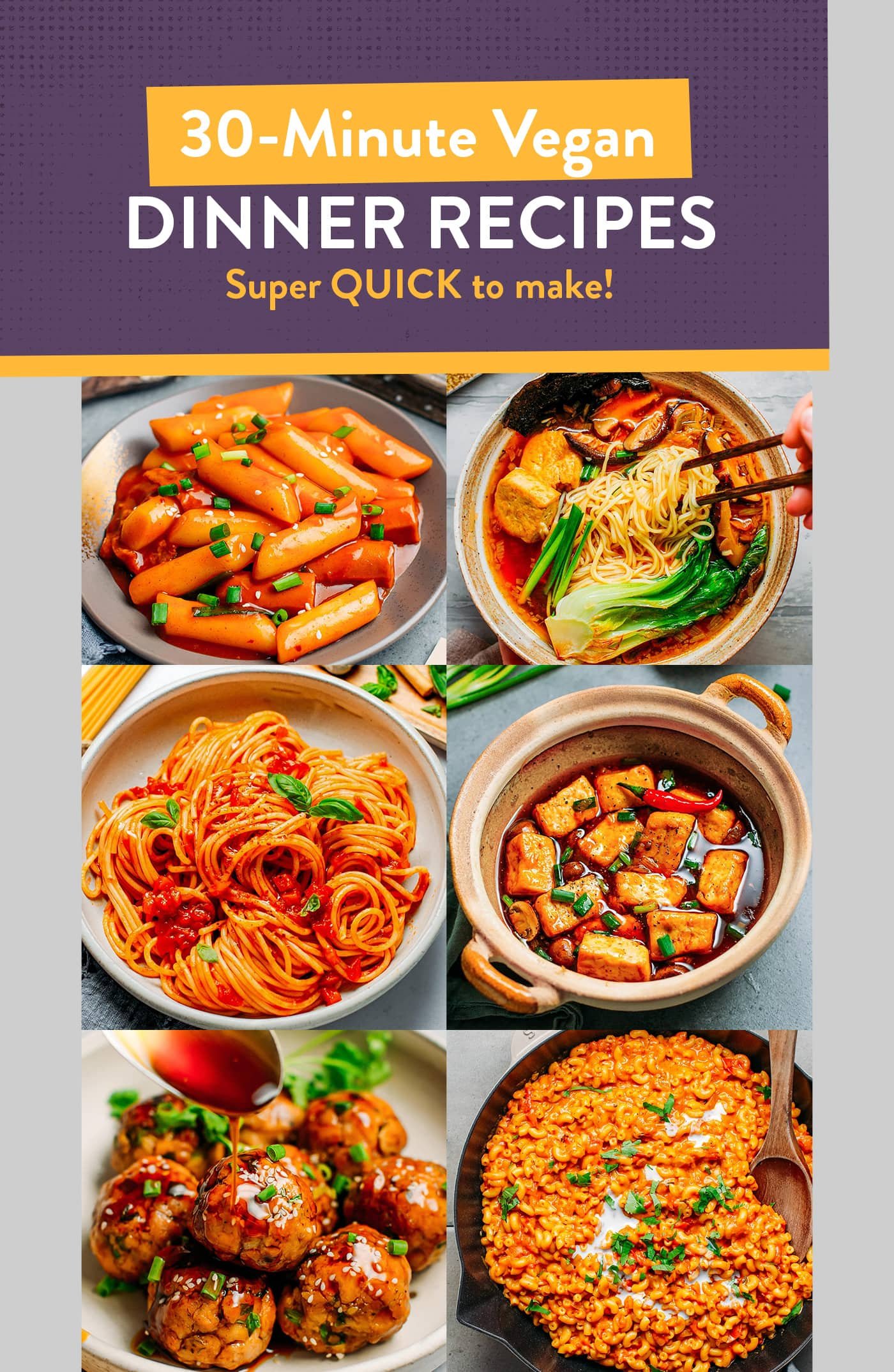 10 Quick Meals You Can Make in 30 Minutes