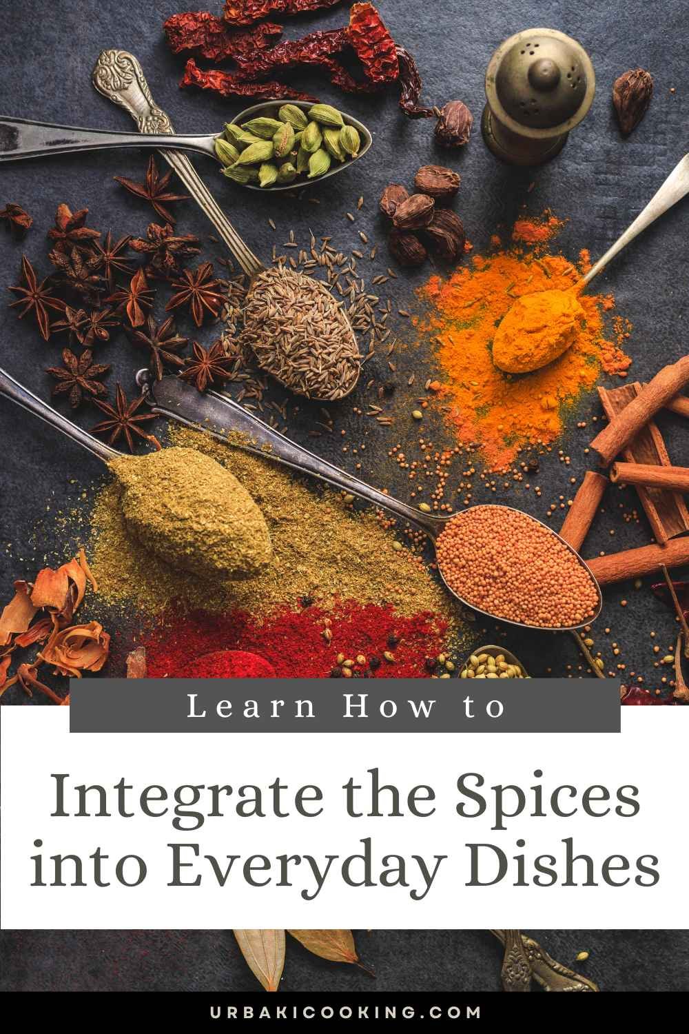 16 Easy Ways to Use Spices in Your Cooking