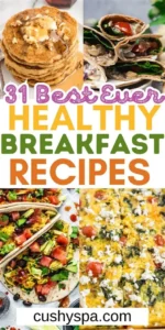 Fresh & Healthy Breakfast Recipes You’ll Love