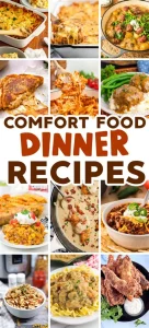 Best Comfort Meals for Easy Homemade Dinners